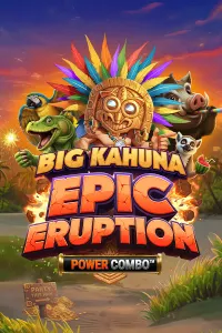 Big Kahuna Epic Eruption Power Combo